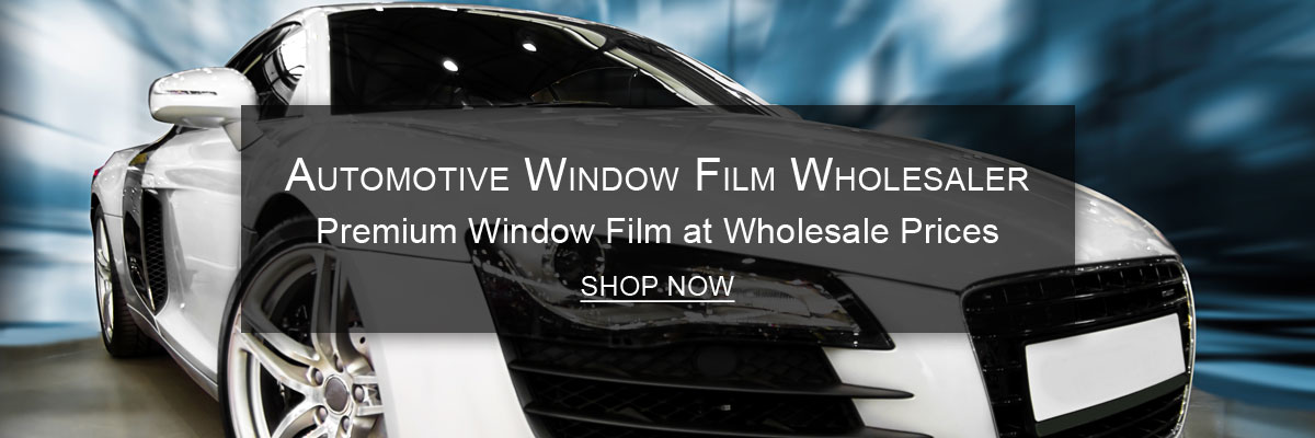car window tint wholesaler